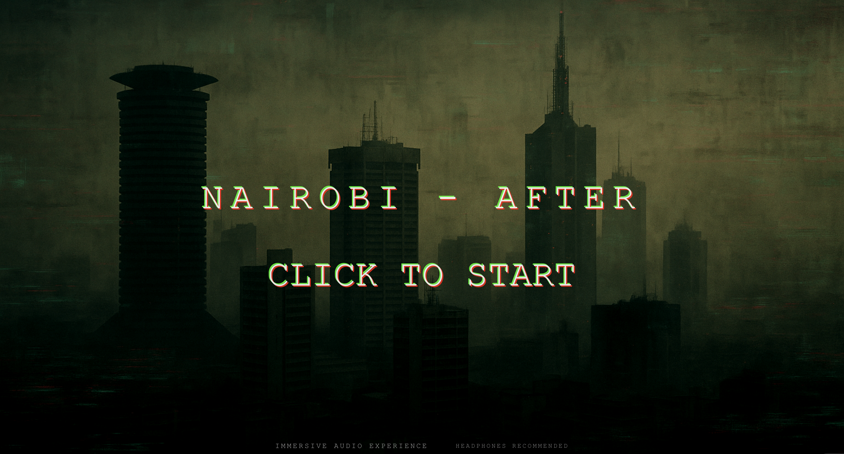 Nairobi After — Immersive Web Narrative